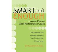 Kenton R Hill Smart Isn't Enough (Tascabile)