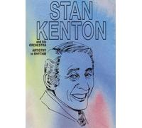 Kenton, Stan & His Orchestra - Artistry in Rhythm