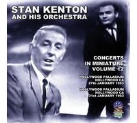 Kenton, Stan & His Orchestra - Concerts In Miniature 12