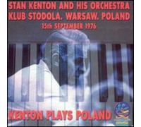 Kenton, Stan & His Orchestra - Kenton Plays Poland
