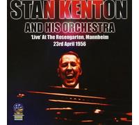 Kenton, Stan & His Orchestra - Rosengarten-Manheim Germany 23rd April 1956 (2 CD)