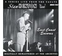 Kenton, Stan - Live East Coast Encores