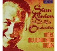 KENTON, STAN - MORE MELLOPHONIUM MOODS