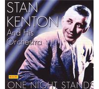Kenton, Stan-& Orch.- - One Night Stands
