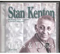 Kenton, Stan - Tunes & Topics Pt. 1 (2 CD)