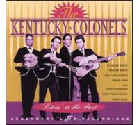Kentucky Colonels - Livin In The Past