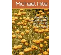 Kentucky Homesteader Volume 10: Foraging