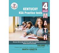 KENTUCKY State (KSA) , 4th Grade MATH Practice Tests ,Volume 1