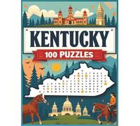 Kentucky Word Search Puzzle Book for Adults: Large Print Brain Games for Travel, Seniors & Relaxation: 100 Kentucky-Themed Puzzles with Fun Facts, ... for Road Trips, Gifts & Brain Boosting Fun