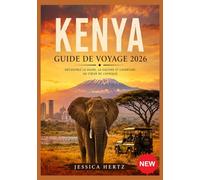 KENYA GUIDE DE VOYAGE 2026