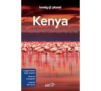KENYA GUIDA EDT 2023 - HAM ANTHONY, DUTHIE SHAWN - LONELY PLANET ITALIA