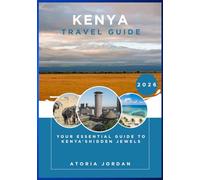 Kenya Travel Guide 2026