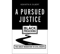 Kenyatta R. Gilbert A Pursued Justice (Tascabile)