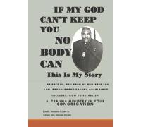 Kenyatta T Cobb If My God Can't Keep You Nobody Can (Tascabile)
