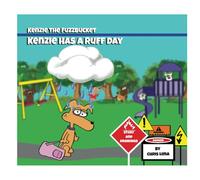 Kenzie Has a Ruff Day