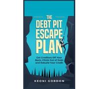 Keoni Gordon The Debt Pit Escape Plan (Copertina rigida)