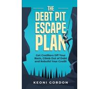 Keoni Gordon The Debt Pit Escape Plan (Tascabile)