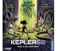Kepler62 - Kepler62 Folge 02: Der Countdown