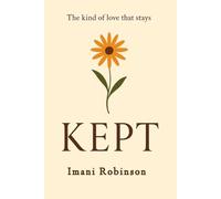 Kept: A love that stays.