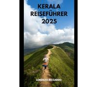 KERALA REISEFÜHRER 2025