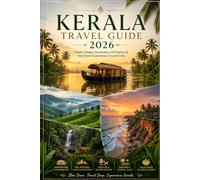 KERALA SLOW TRAVEL GUIDE 2026