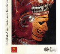 Kerala un pacte avec le dieux