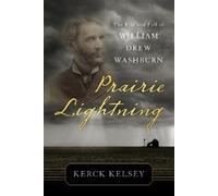 Kerck Kelsey Prairie Lightning (Tascabile)