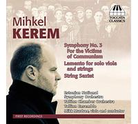 Mihkel Kerem Mihkel Kerem: Symphony No. 3, 'For the Victims of Communion'/. (CD)