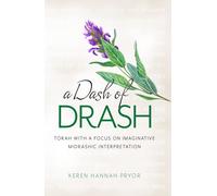 Keren Hannah Pryor A Dash of Drash (Tascabile)
