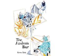 Keren Katz The Academic Hour (Tascabile)