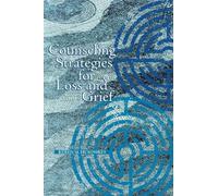 Keren M. Humphrey Counseling Strategies for Loss and Grief (Tascabile)
