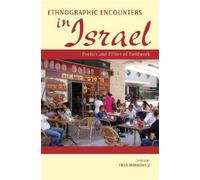 Keren Mazuz Ethnographic Encounters in Israel (Tascabile)
