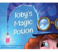 Keren Shahar-Nissan Toby's Magic Potion (Copertina rigida)