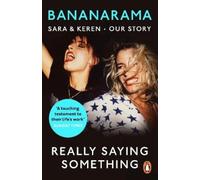 Keren Woodward Sara Dallin Really Saying Something (Tascabile)