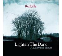 KERFUFFLE - LIGHTEN THE DARK