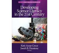 Keri-Anne Croce Jonah Developing Science Literacy in the 21s (Copertina rigida)