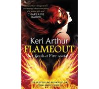 Keri Arthur Flameout (Tascabile) Souls of Fire