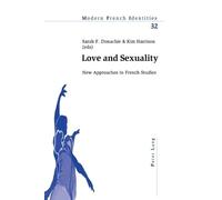 Keri Arthur Love and Sexuality (Tascabile) Modern French Identities