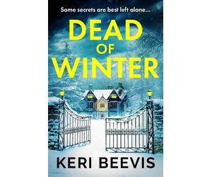 Keri Beevis Dead of Winter (Copertina rigida)