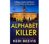 Keri Beevis The Alphabet Killer (Tascabile) Detective Rebecca Angell Series