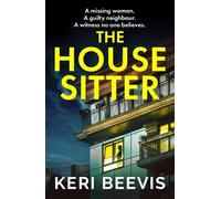 Keri Beevis The House Sitter (Copertina rigida)