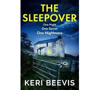 Keri Beevis The Sleepover (Copertina rigida)