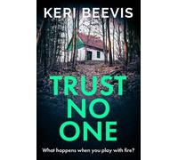 Keri Beevis Trust No One (Tascabile)