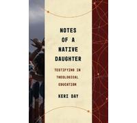 Keri Day Notes of a Native Daughter (Tascabile)