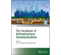 Keri K. Stephens The Handbook of Infrastructure Communication (Copertina rigida)