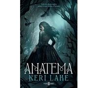 Keri Lake Anatema / Anathema (Tascabile) El Bosque Voraz