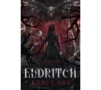 Keri Lake Eldritch (The Eating Woods, #2) (Tascabile)