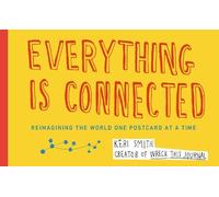 Keri Smith Everything Is Connected (Tascabile)