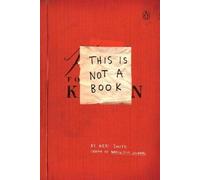 Keri Smith This Is Not A Book (Tascabile)