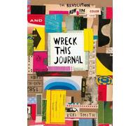 Keri Smith Wreck This Journal: Now in Colour (Tascabile)
